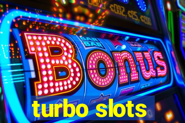 turbo slots